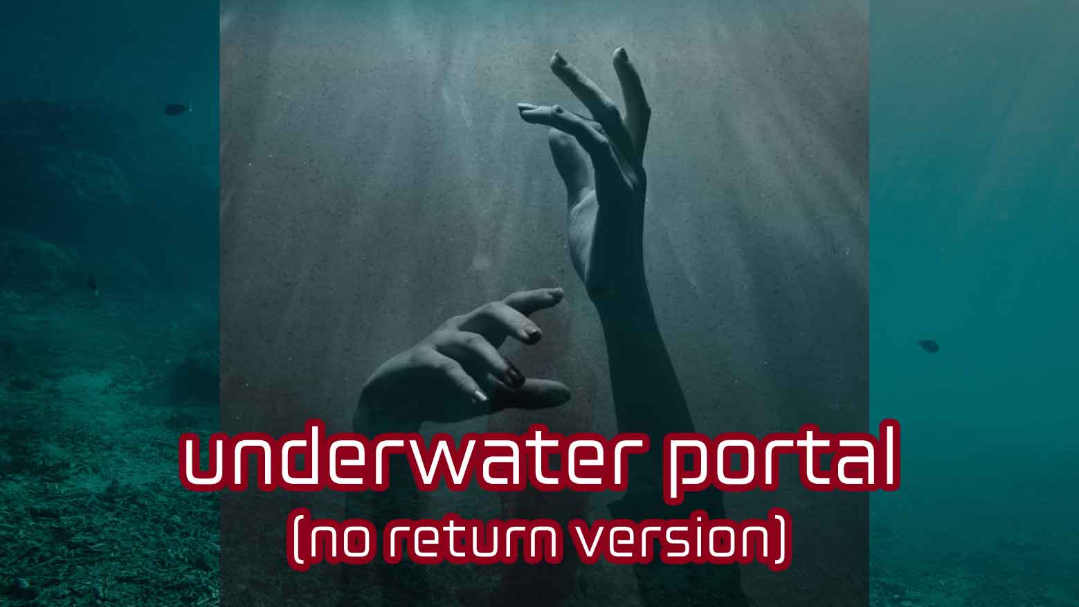 Permalink to: underwater portal (no return version)